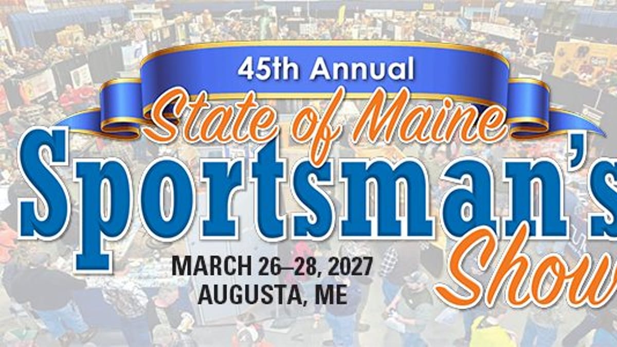 State of Maine Sportsman's Show