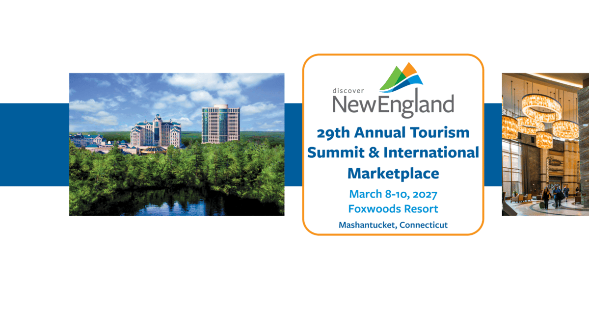 Discover New England Summit & International Marketplace