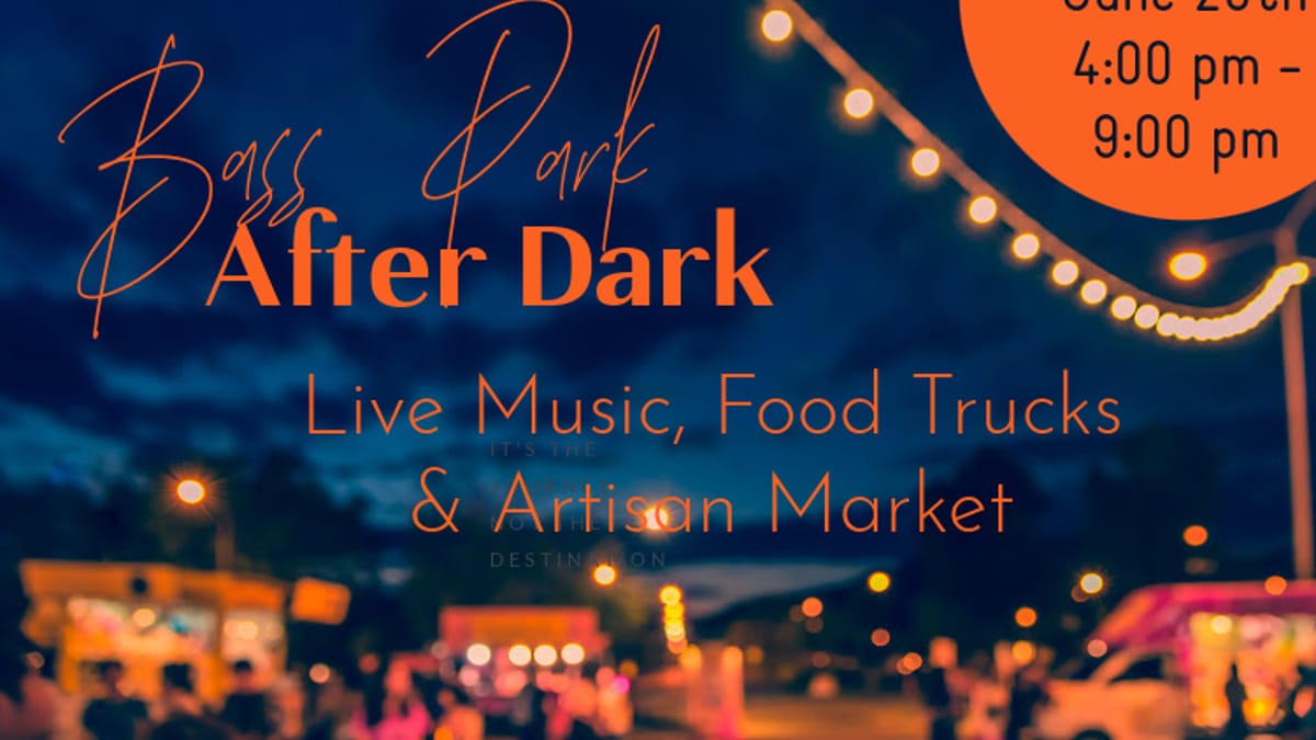Bass Park After Dark