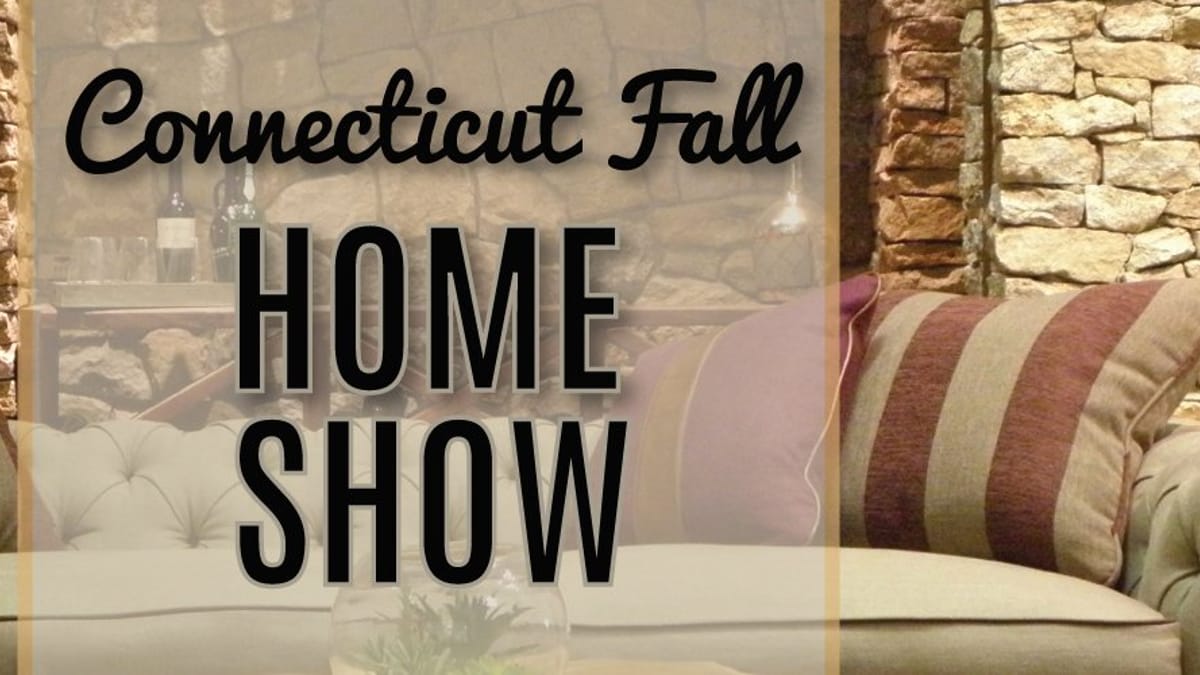 Hartford CT Fall Home Show