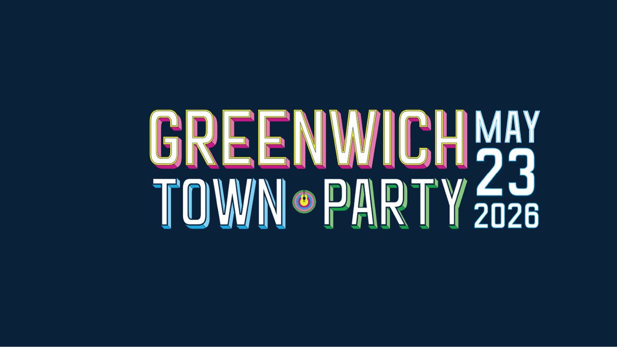 Greenwich Town Party