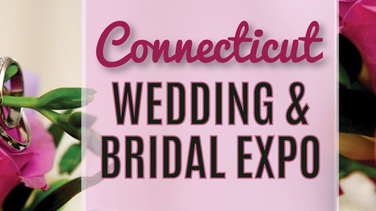 Connecticut Wedding & Bridal Expo