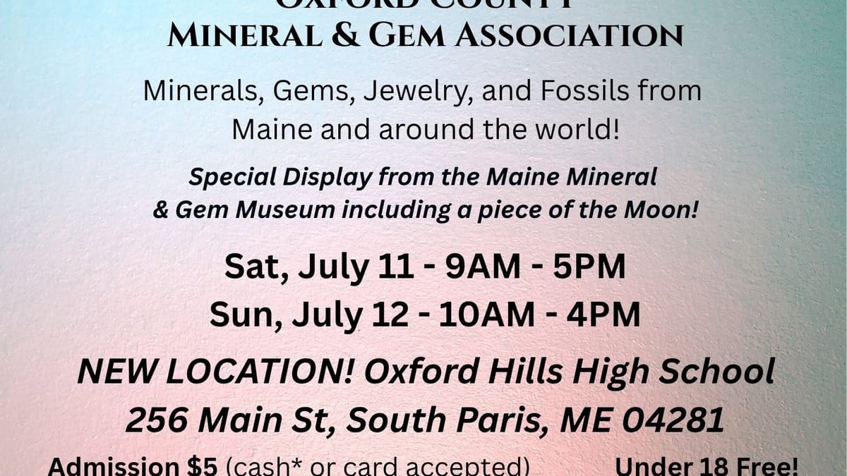 Western Maine Gem, Mineral and Jewelry Show