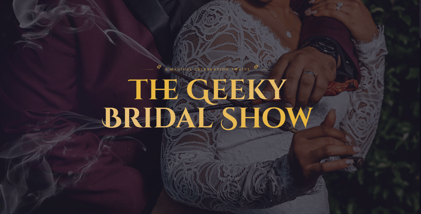 Geeky Bridal Show — Waterbury CT (April 2027)
