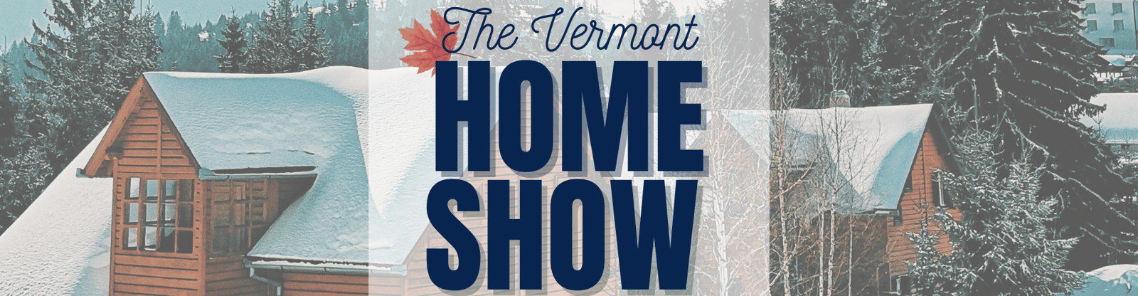 Vermont Home Show 2026