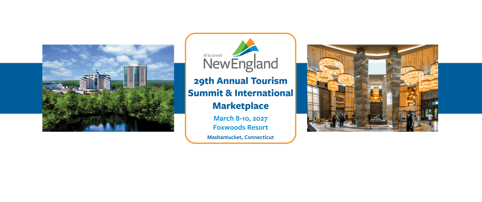 Discover New England Summit & International Marketplace
