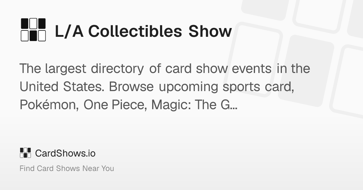 L/A Collectibles Show 2026