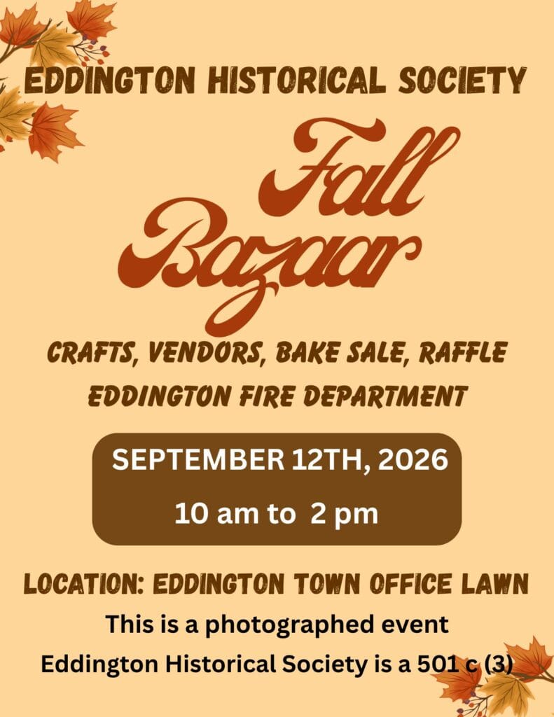 Eddington Historical Society Fall Bazaar