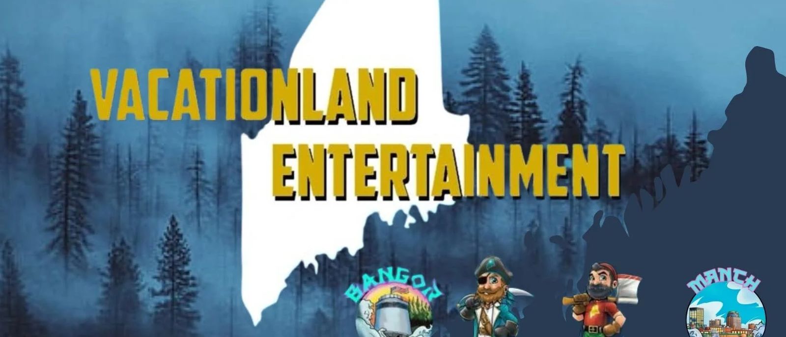Vacationland Entertainment banner