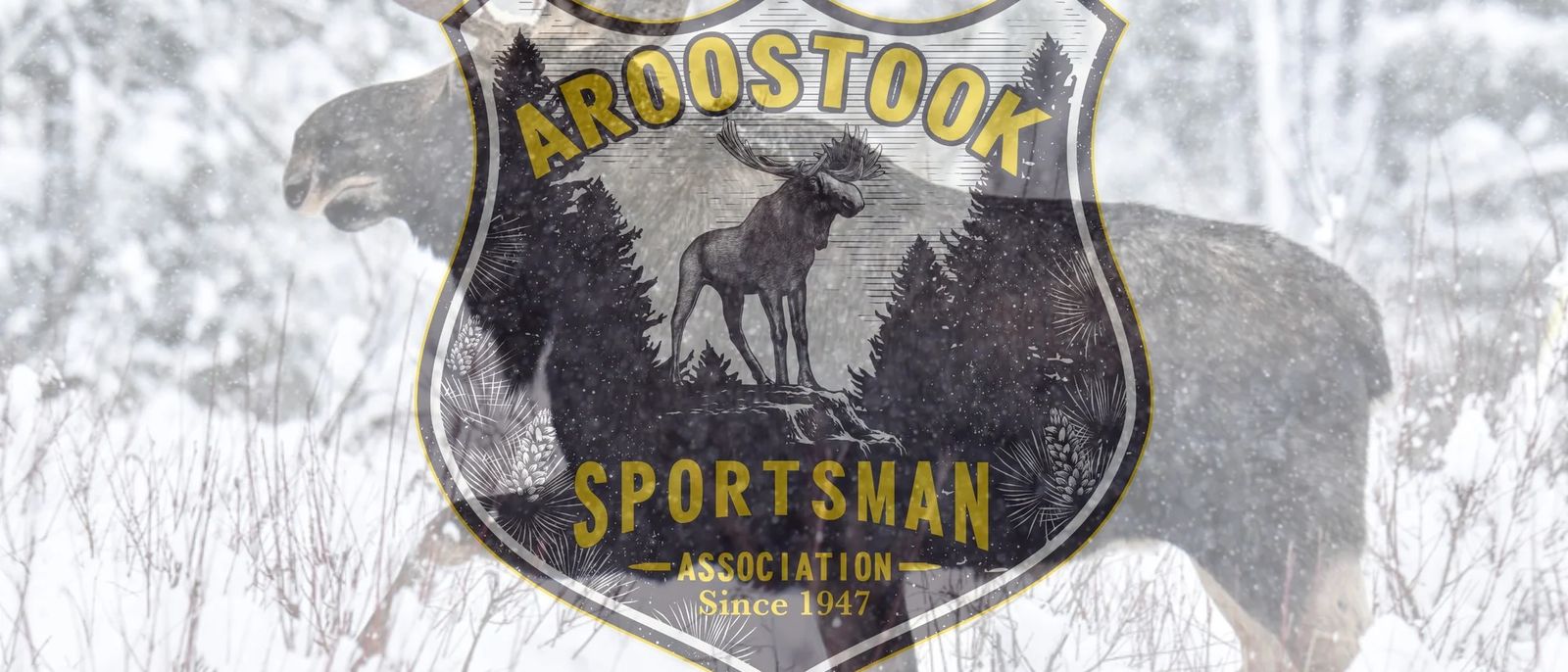 Aroostook Sportsman Association banner