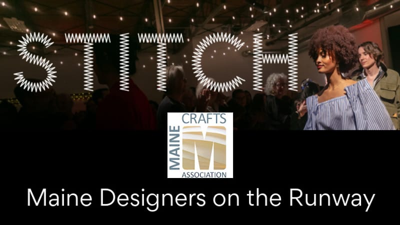 Photo of STITCH: Maine Designers on the Runway event