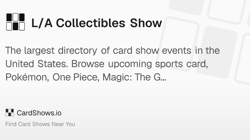 Photo of L/A Collectibles Show 2026 event